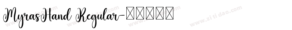 MyrasHand Regular字体转换
